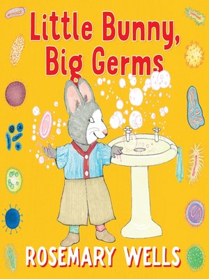 cover image of Little Bunny, Big Germs